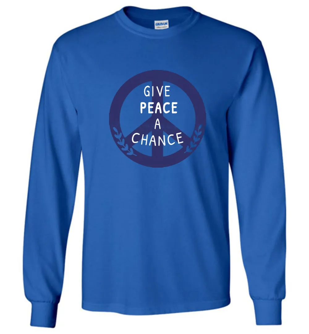 Give Peace A Chance T-shirts