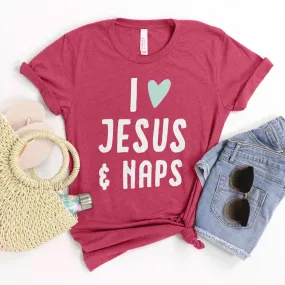 I love Jesus and Naps Tee