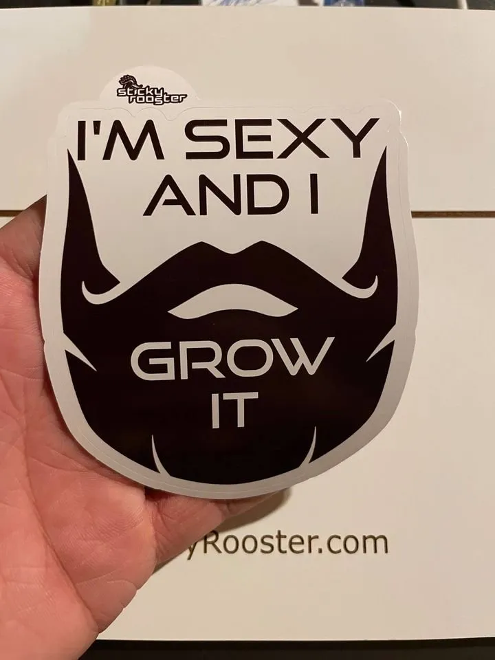 I’m sexy and I grow it sticker